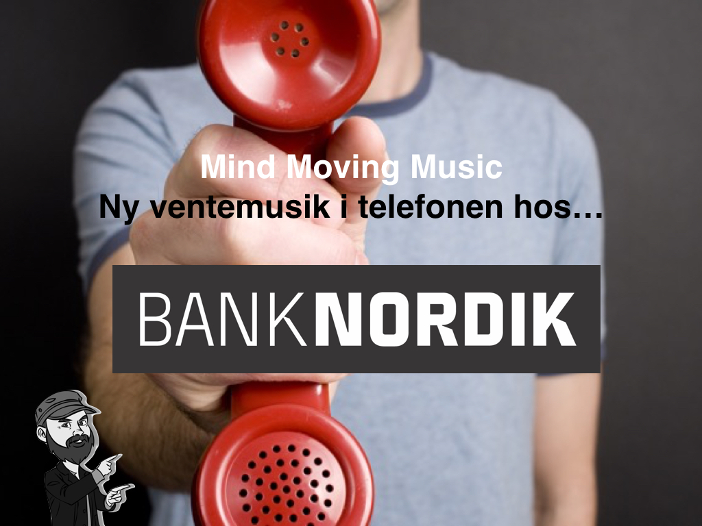 BankNordik ny ventemusik baseret på forskning mindmovingmusic.dk - hvordan virker musik